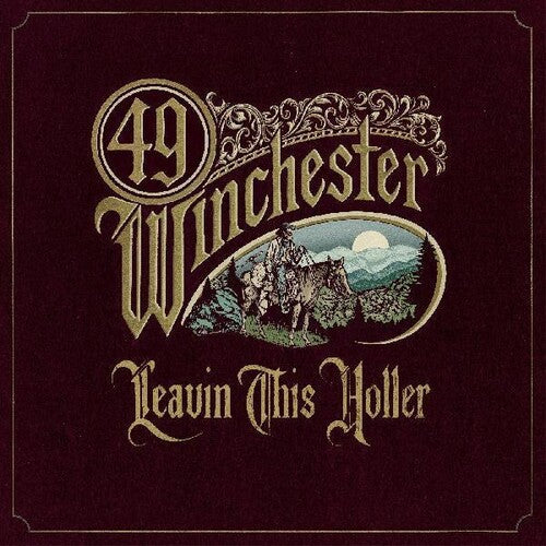 49 Winchester: Leavin' This Holler { Vinyl LP }